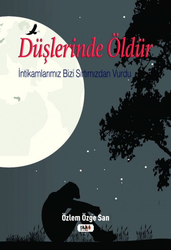 Düşlerinde Öldür - Özlem Özge San