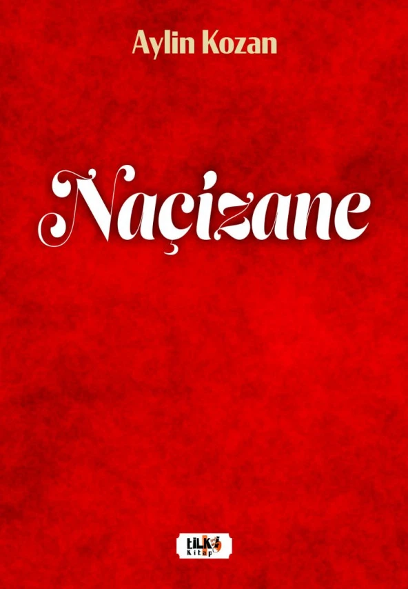 Naçizane - Aylin Kozan