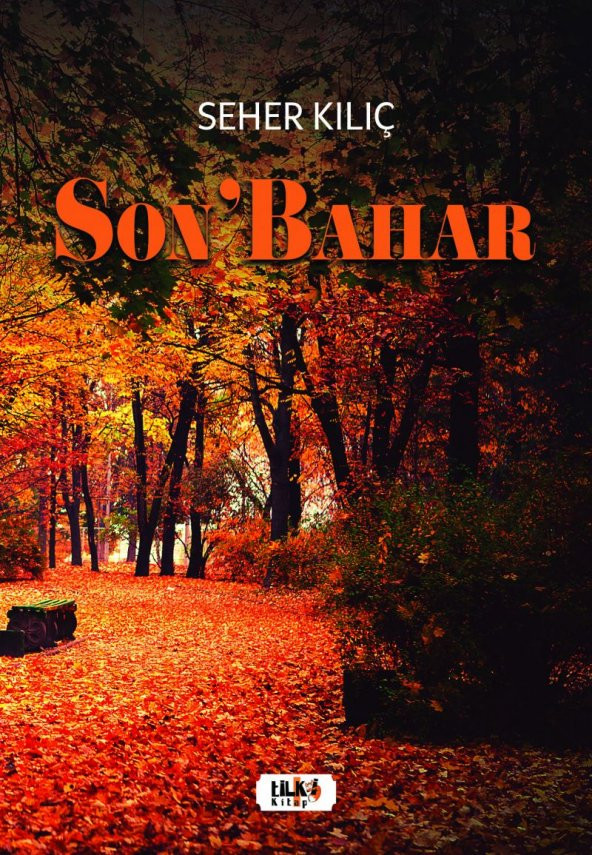 Sonbahar - Seher Kiliç