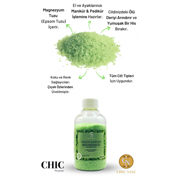 Chic Nail Manikür & Pedikür ve Banyo Tuzu Green Garden 200 gram / Epsom Tuzu / İngiliz Tuzu