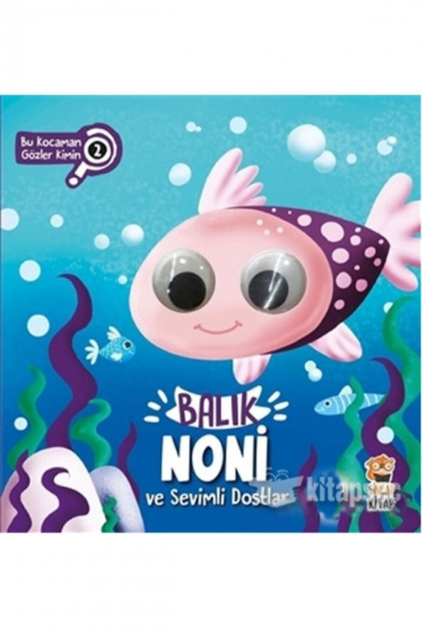 Balık Noni - Kurbağa Kuki - Kedi Tırmık Bu Kocaman Gözler Kimin Seti - - 3