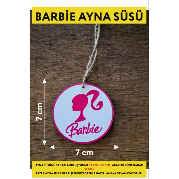 Barbie Temalı Ahşap Ayna Süsü (7x7cm)