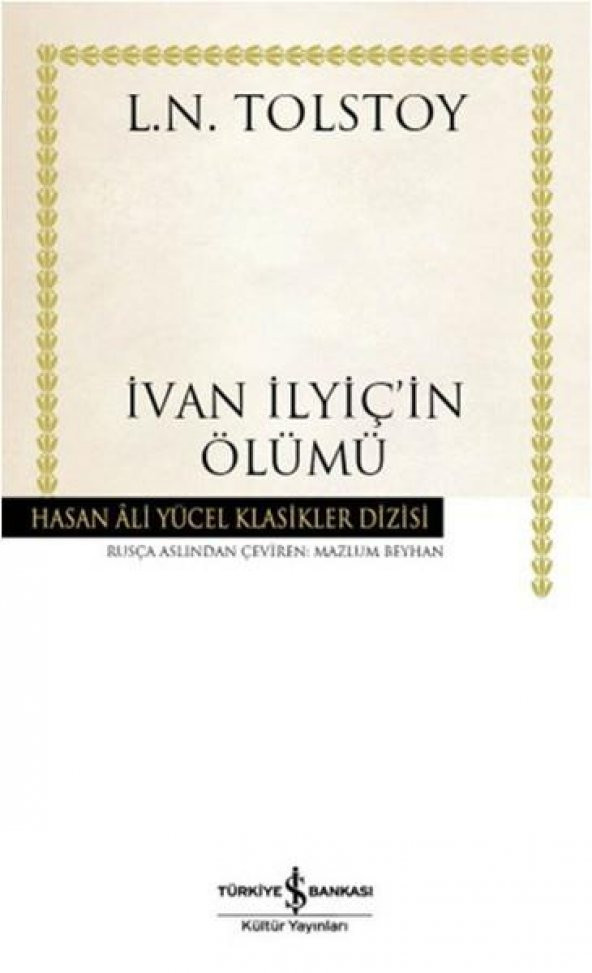 İvan İlyiçin Ölümü İş Bnk