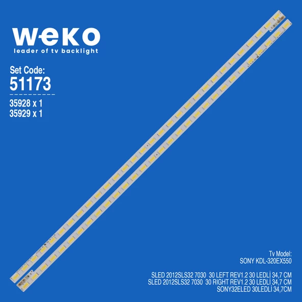 WKSET-6173 35928X1 35929X1 SLED 2012SLS32 7030  30 LEFT/RIGHT REV1.2  2 ADET LED BAR (30LED)