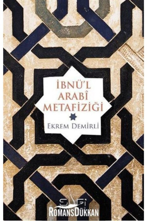Timaş Yayınları Ibnül Arabi Metafiziği - Ekrem Demirli ürün görseli