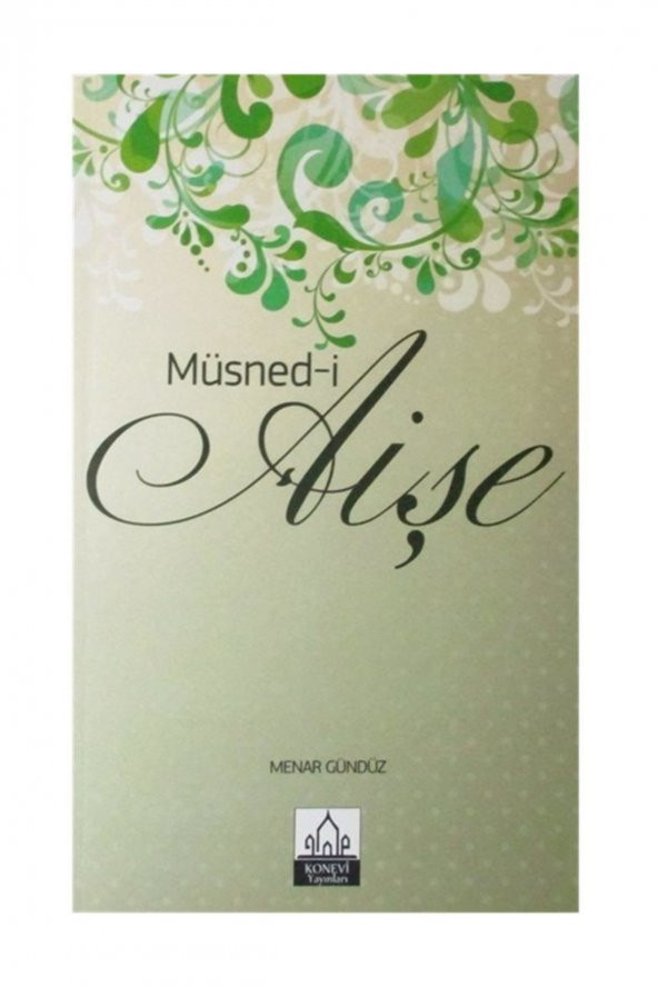 Konevi Yayınları Müsned-i Aişe
