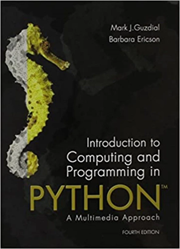 introduction to computing and programming in python 4th (guzdial, ericson)