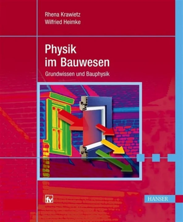 physik im bauwesen (rhena krawietz, wilfried heimke)