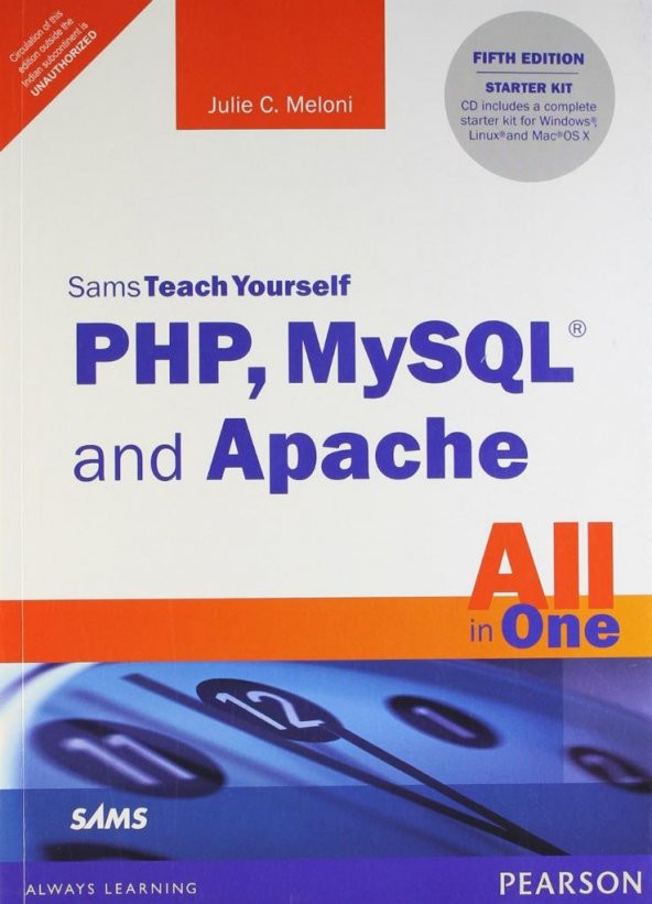 Sams Teach Yourself PHP, MySQL and Apache All in One 5th Edition by Julie C. Meloni