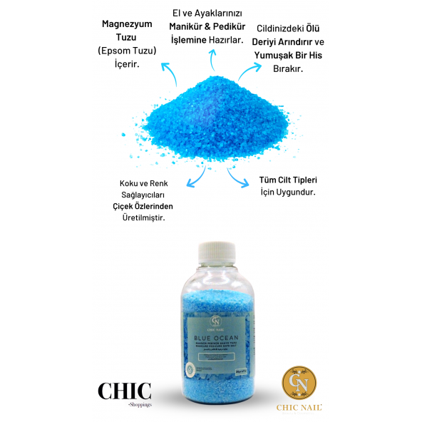 Chic Nail Manikür & Pedikür ve Banyo Tuzu Blue Ocean 200 gram / Epsom Tuzu / İngiliz Tuzu