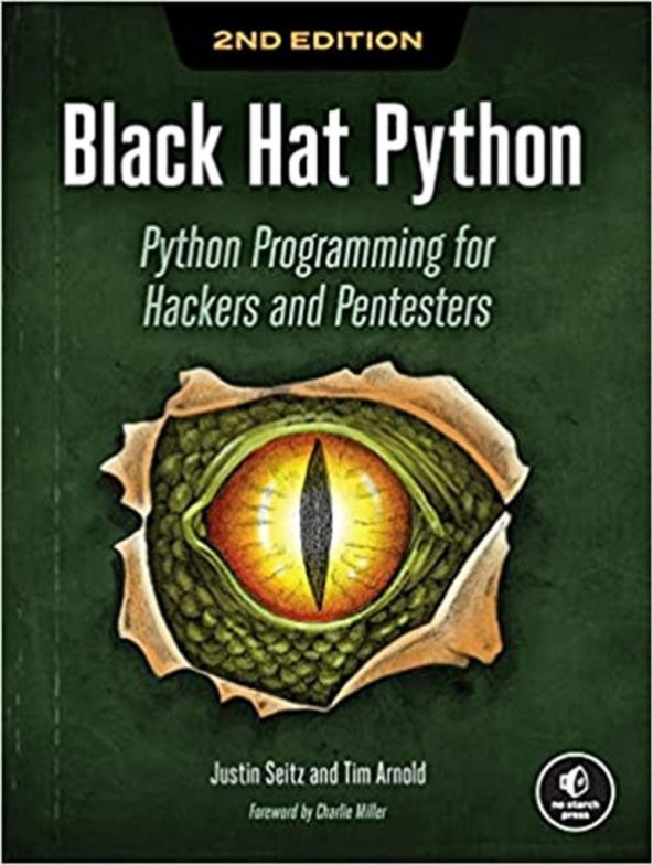 Black Hat Python, 2nd Edition: Python Programming for Hackers and Pentesters 2nd Edición
