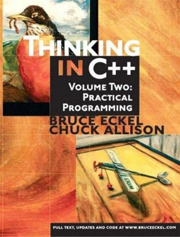 Thinking in C++: Practical Programming, Volume 2 1st Edition