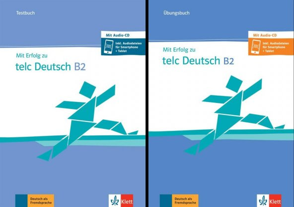 Mit Erfolg zu telc Deutsch B2: Übungsbuch + Testbuch + Audio