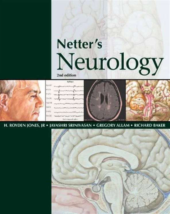 Netter's Neurology, 2e 2nd Edition H. Royden Jones Jr.