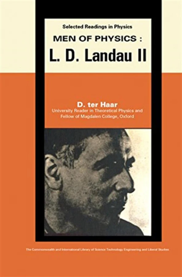 Men of Physics_ L.D. Landau. Thermodynamics, Plasma Physics and Quantum Mechanics Volume 2 (1969) D. ter Haar