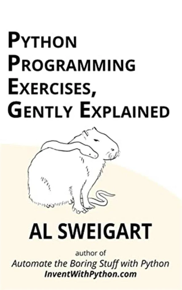 Python Programming Exercises, Gently Explained-Independently published (2022) Al Sweigart