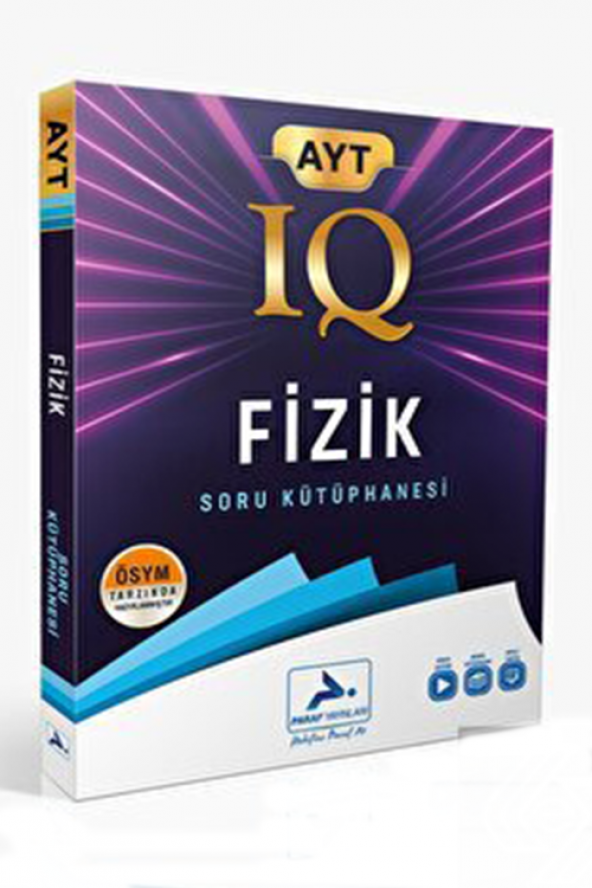 Ayt Fizik Iq Soru Kütüphanesi Paraf Yayınları