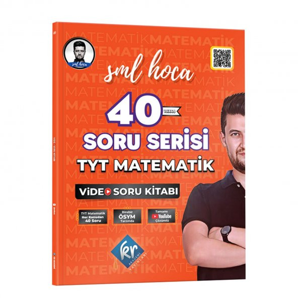 KR Akademi YKS TYT SML Hoca Matematik 40 Soru Serisi Video Soru Kitabı KR Akademi Yayınları