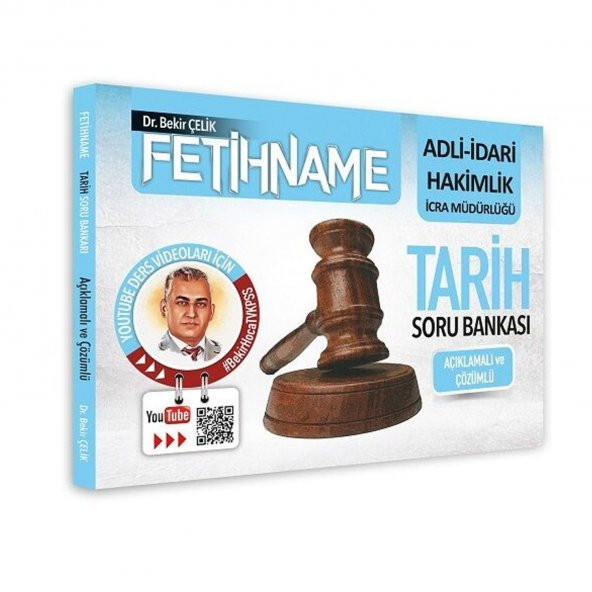 Bekir Çelik Adli İdari Hakimlik İcra Müdürlüğü FETİHNAME Tarih Soru Bankası Çözümlü Bekir Çelik - 2
