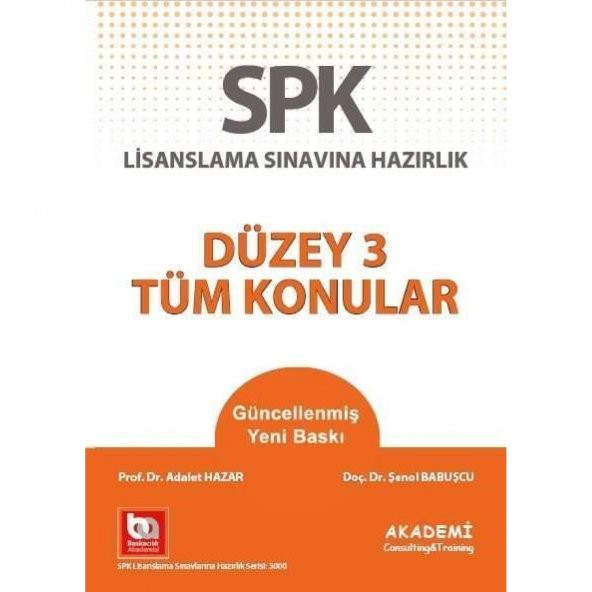 Akademi Spk Düzey-3 Tüm Konular Akademi Consulting Yayınları