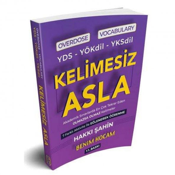 Benim Hocam Yayınları YDS YÖKDİL YKSDİL Overdose Vocabulary Kelimesiz Asla