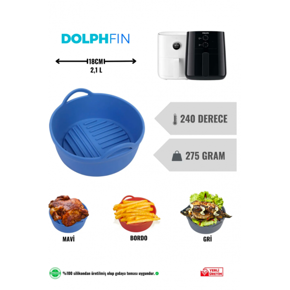 DolphFin Air Fryer Silikon Pişirme Kabı Yemek Ve Kek Kalıbı Xiaomi 3,5l Ve Philips 4,1l Uyumlu   MAVİ