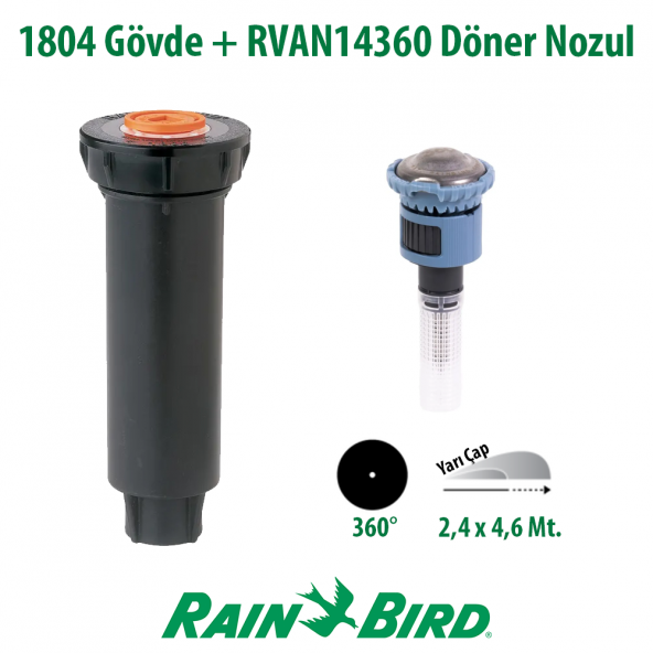 Rain Bird RVAN14360 Döner Nozul Tam Tur 2,4 - 4,6 Mt. ve  1804 Profesyonel Sprey Gövde Seti