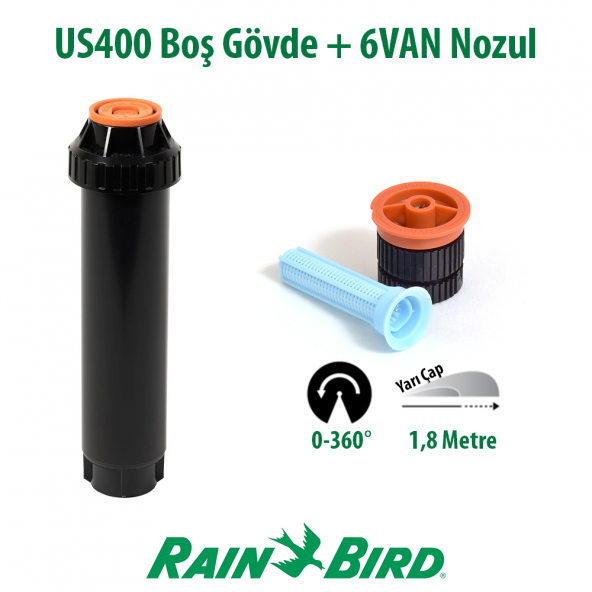 Rain Bird 6VAN Sprey Nozulu 1,8 Mt. ve US400 Boş Gövde Seti