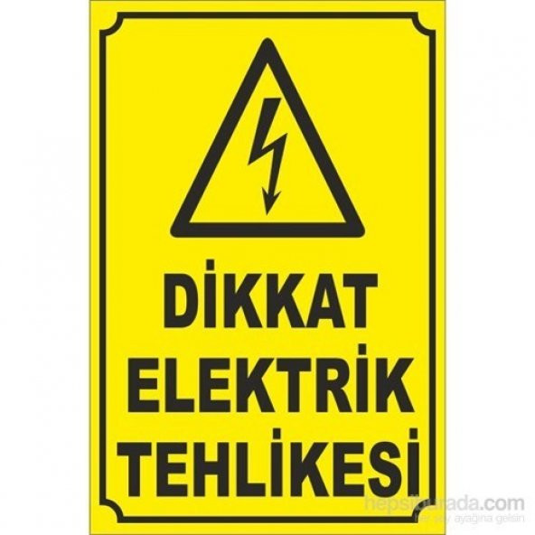 ESER - Dikkat Elektrik Tehlikesi (Levha)