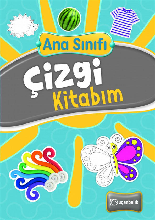 Uçanbalık 2024 Ana Sınıfı - Çizgi Kitabım - Okul Öncesi