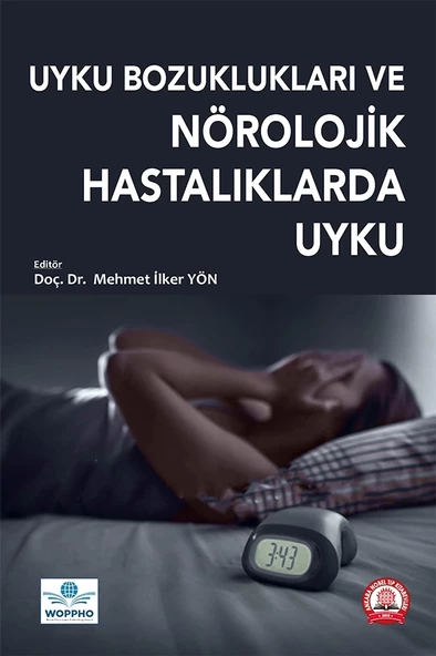 Uyku Bozuklukları ve Nörolojik Hastalarda Uyku - 1