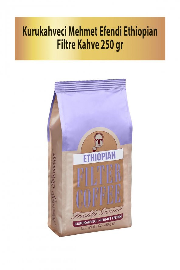 Mehmet Efendi Ethiopian Filtre Kahve 250 gr