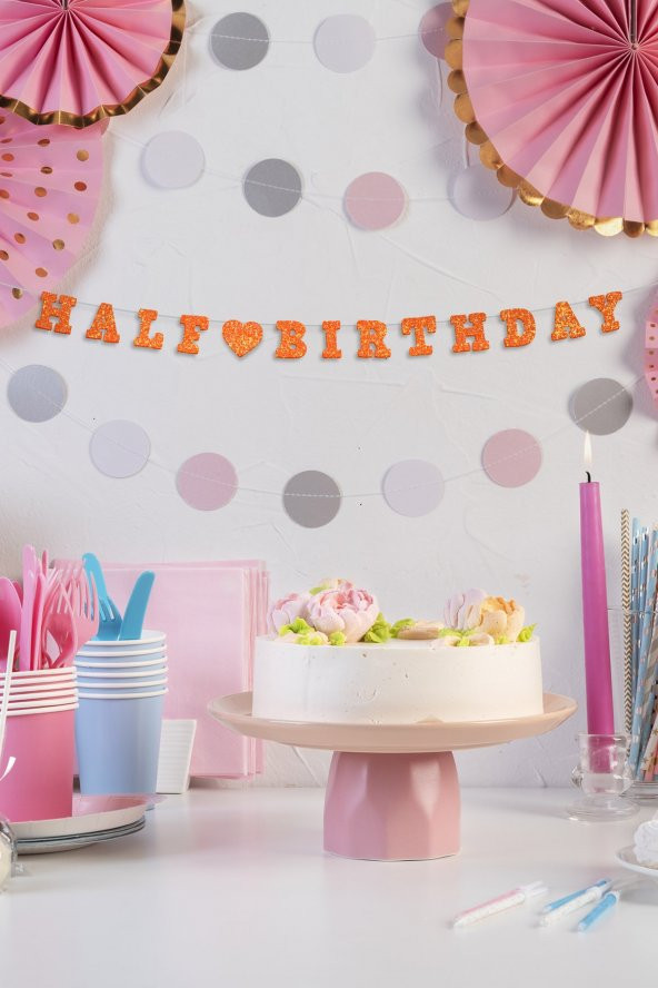 Turuncu Half Birthday Yazılı Banner, Yarım Yaş Partisi, Doğum Günü Süsü, Simli Eva Banner