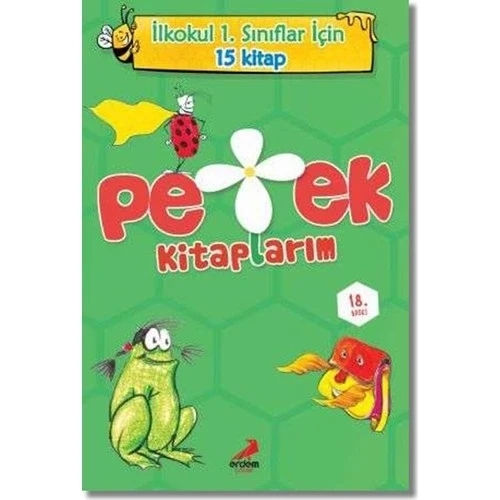 PETEK KİTAPLARIM 15 KİTAP 1.SINIFLAR İÇİN   ERDEM