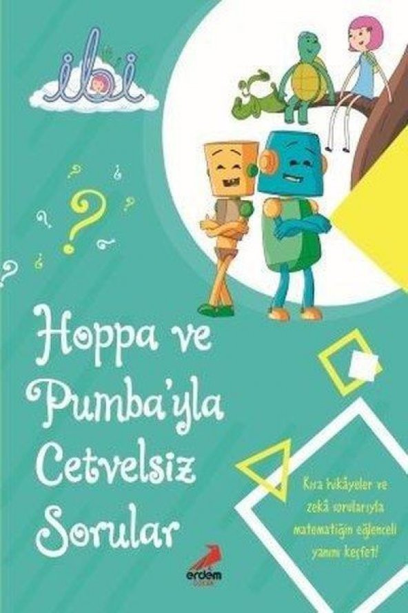 HOPPA VE PUMBAYLA CETVELSİZ SORULAR  ERDEM