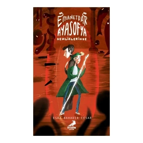 EMANETDAR AYASOFYA DEHLİZLERİNDE ESRA BAHADIR ERDEM YAYIN