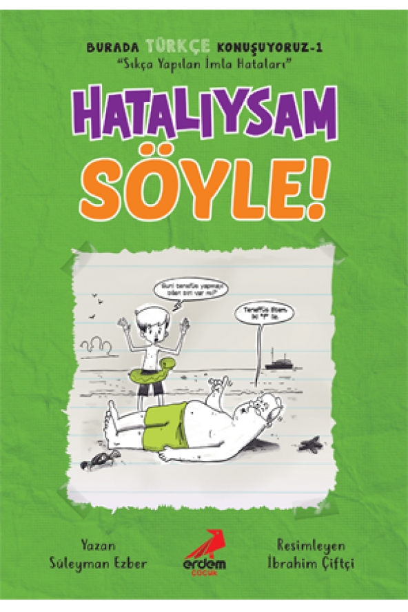 HATALIYSAM SÖYLE  ERDEM YAYIN