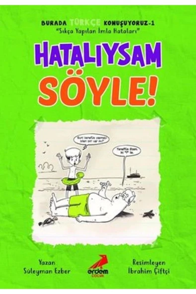 HATALIYSAM SÖYLE  ERDEM YAYIN