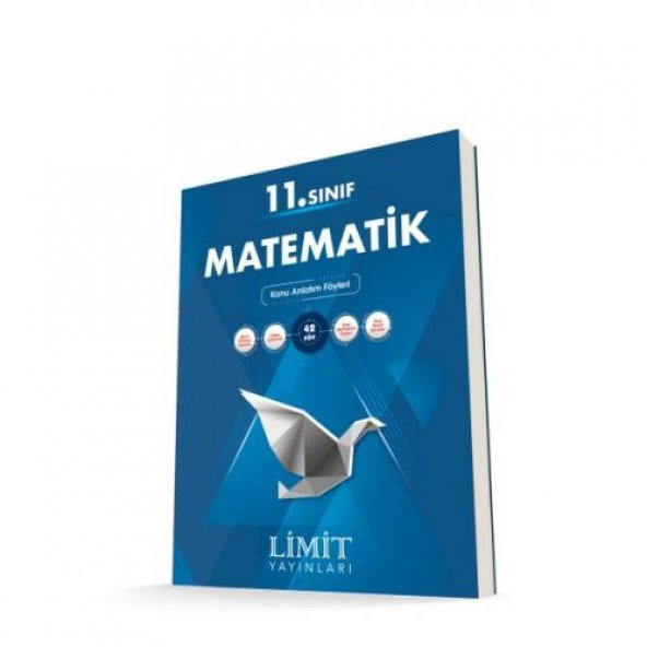 11. Sınıf Matematik Konu Anlatım Föyleri - Limit Yayınları