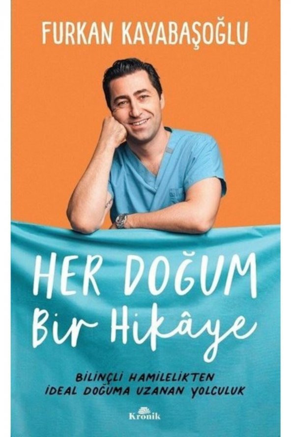Her Doğum Bir Hikaye