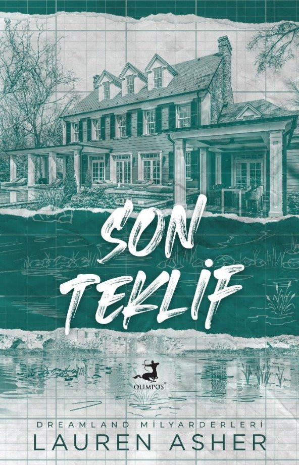 Son Teklif - Lauren Asher (Dreamland Milyarderleri Serisi 3. Kitap)