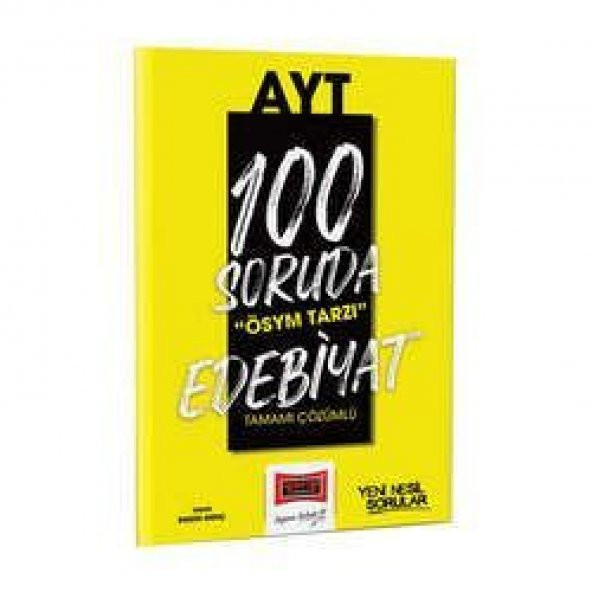 Yargı Yayınları 2023 100 Soruda ÖSYM Tarzı AYT Edebiyat Tamamı Çözümlü Soru Bankası