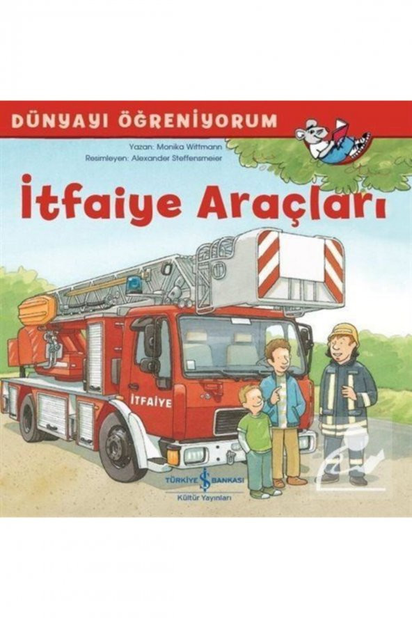 Itfaiye Araçları-dünyayı Öğreniyorum