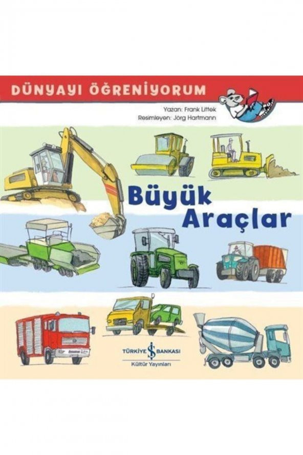 Büyük Araçlar Dünyayı Öğreniyorum