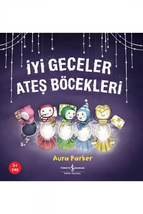 Iyi Geceler Ateş Böcekleri