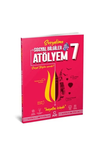 ARI 7.SINIF SOSYAL BİLGİLER  ATÖLYEM SOSYALİMO