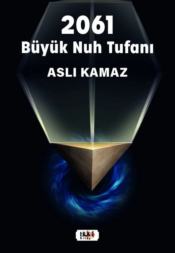 2061 Büyük Nuh Tufanı - Aslı Kamaz