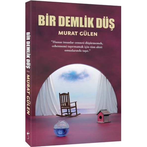 BİR DEMLİK DÜŞ-MURAT GÜLEN - 1