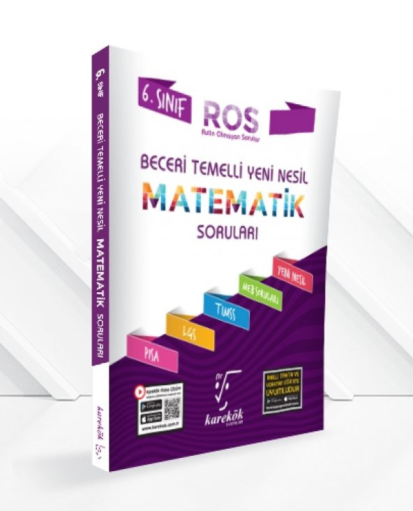 6.Sınıf Yeni Nesil Beceri Temelli Matematik Soruları (Ros) - Karekök Yayınları