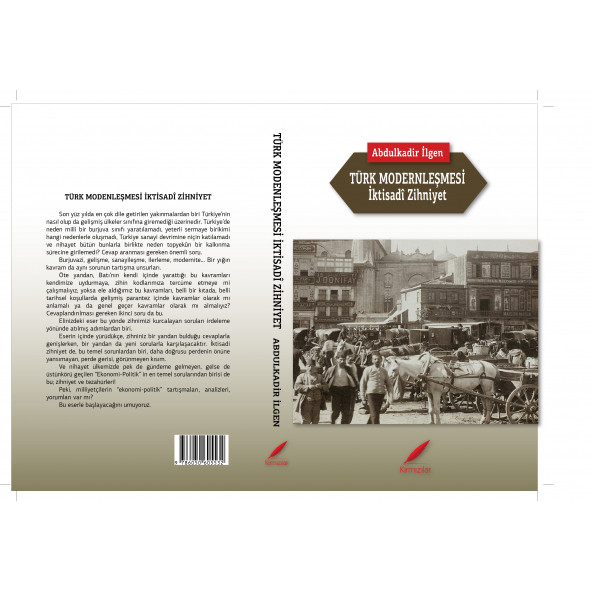 TÜRK MODERNLEŞMESİ İktisadi Zihniyet